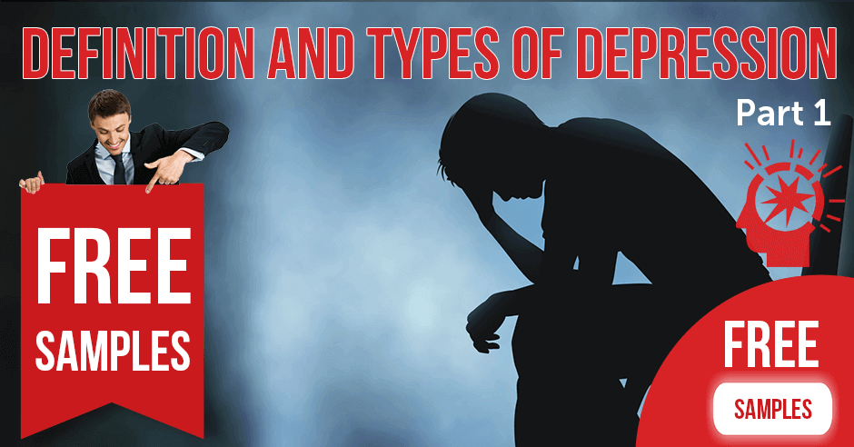 Definition and Types of Depression: Part 1