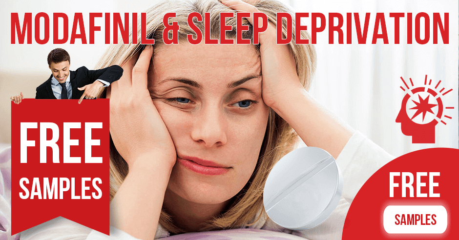 Modafinil and Sleep Deprivation