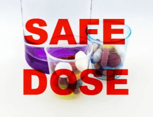 Safe dose